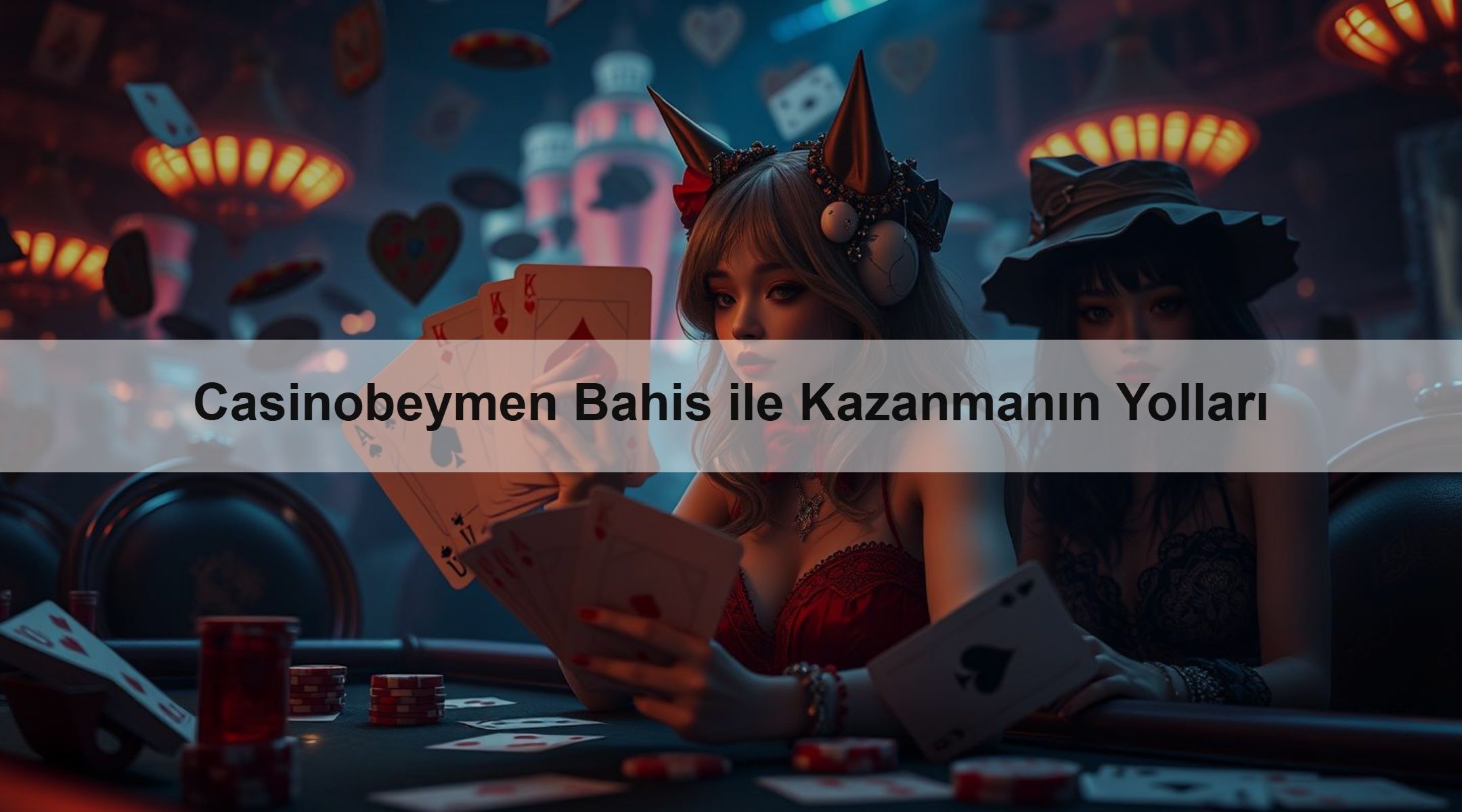 Casinobeymen Bahis ile Kazanmanın Yolları