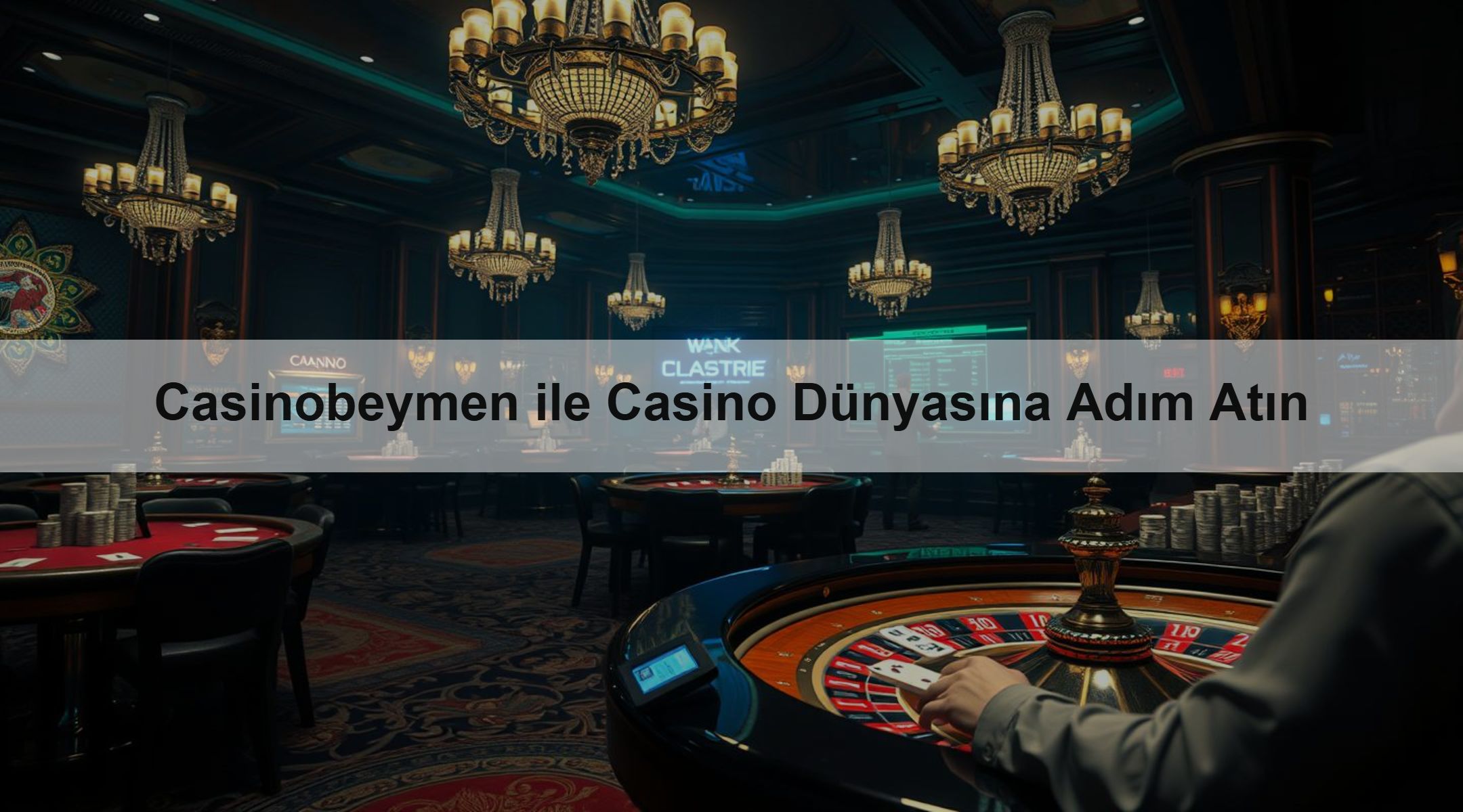 Casinobeymen ile Casino Dünyasına Adım Atın