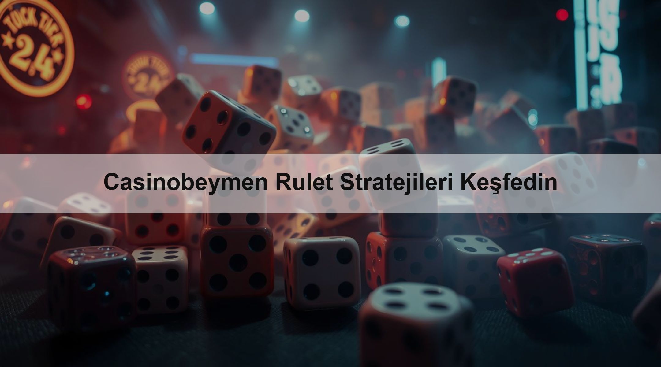 Casinobeymen Rulet Stratejileri Keşfedin