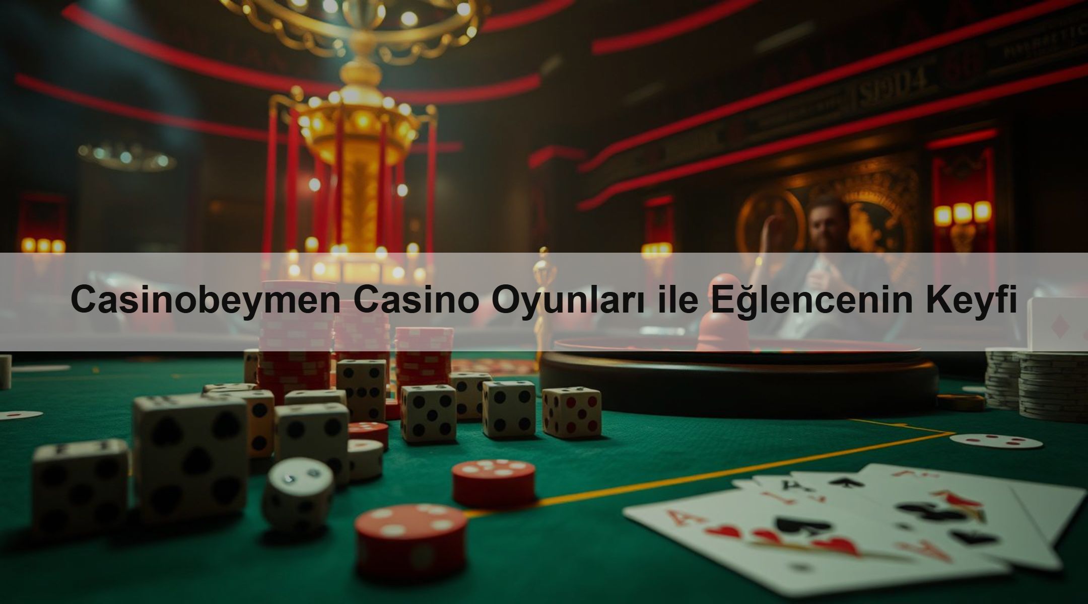 Casinobeymen Casino Oyunları ile Eğlencenin Keyfi